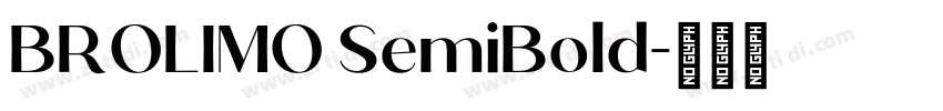 BROLIMO SemiBold字体转换